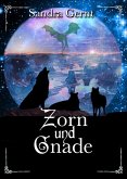 Zorn und Gnade (eBook, ePUB)