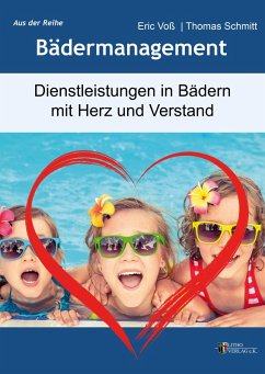 Dienstleistungen in Bädern (eBook, PDF) - Voß, Eric; Schmitt, Thomas