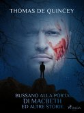 Bussano alla porta di Macbeth ed altre storie (eBook, ePUB)