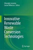 Innovative Renewable Waste Conversion Technologies (eBook, PDF)