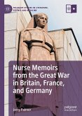 Nurse Memoirs from the Great War in Britain, France, and Germany (eBook, PDF)
