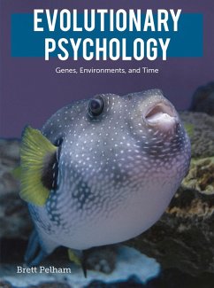 Evolutionary Psychology (eBook, ePUB) - Pelham, Brett