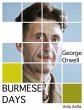 Burmese Days (eBook, ePUB) - Bild 1