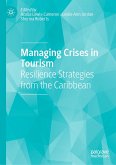 Managing Crises in Tourism (eBook, PDF)