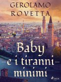 Baby e i tiranni minimi (eBook, ePUB)