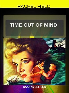 Time Out of Mind (eBook, ePUB) - Field, Rachel