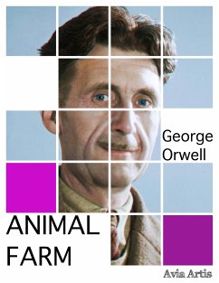 Animal Farm (eBook, ePUB) - Orwell, George