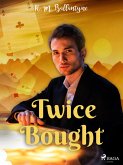 Twice Bought (eBook, ePUB)