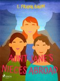 Aunt Jane's Niece Abroad (eBook, ePUB)