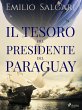 Il tesoro del presidente del Paraguay... - Bild 1