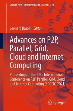 Advances on P2P, Parallel, Grid, Cloud and Internet Computing (eBook, PDF)