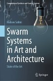 Swarm Systems in Art and Architecture (eBook, PDF)