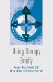 Doing Therapy Briefly (eBook, ePUB)