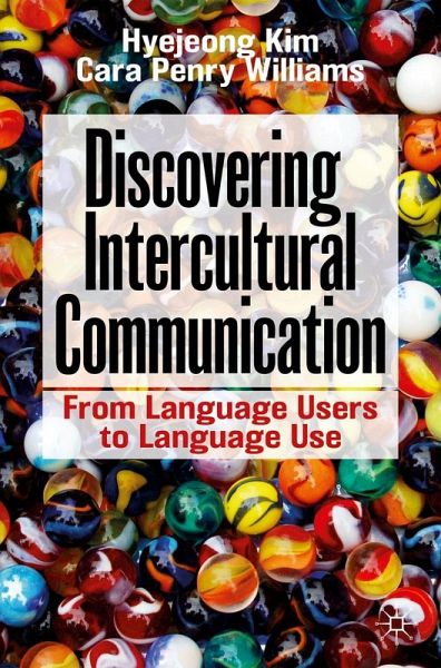 Discovering Intercultural Communication (eBook, PDF) Discovering Intercultural Communication (eBook, PDF)