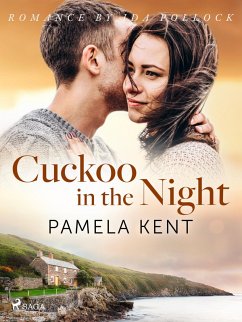 Cuckoo in the Night (eBook, ePUB) - Kent, Pamela