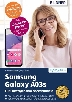 Samsung Galaxy A03s (eBook, PDF) - Eichlseder, Daniela; Schmid, Anja