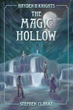 The Magic Hollow (eBook, ePUB) - Clarke, Stephen