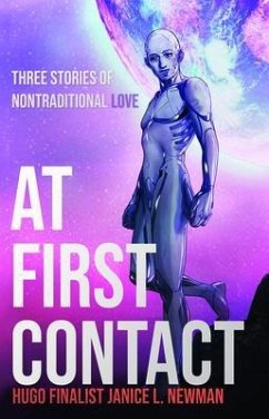 At First Contact (eBook, ePUB) - Newman, Janice