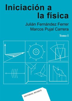 Iniciación a la física. Tomo I (eBook, PDF) - Fernández Ferrer, Julián; Pujal Carrera, Marcos