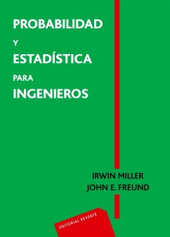 Probabilidad y estadística para ingenieros (eBook, PDF) - Miller, Irwin; Freund, John E.