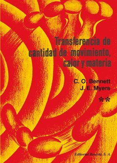 Transferencia de cantidad de movimiento, calor y materia Vol. 2 (eBook, PDF) - Bennett, C. O.; Myers, J. E.