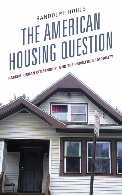 The American Housing Question (eBook, ePUB) Cover The American Housing Question (eBook, ePUB)