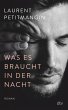 Was es braucht in der Nacht (eBook,... - Bild 1