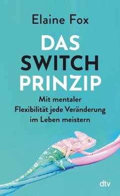 Das Switch-Prinzip (eBook, ePUB) - Fox, Elaine