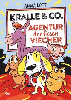 Kralle & Co. - Agentur der fiesen Viecher (eBook, ePUB) - Lott, Anna