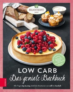 Low Carb - Das geniale Backbuch (eBook, ePUB) - Hola-Schneider, Petra