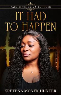 IT HAD TO HAPPEN (eBook, ePUB)