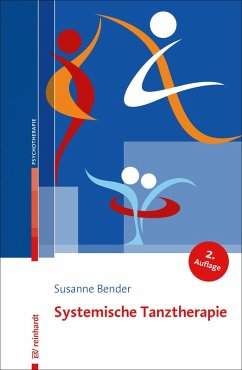 Systemische Tanztherapie (eBook, PDF) - Bender, Susanne