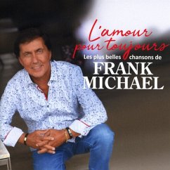 L'Amour Pour Toujours(Les Plus Belles Chansons De - Michael,Frank