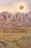 The Legend of the Bent Organ Pipes (eBook, ePUB)