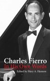 Charles Fierro In His Own Words (eBook, ePUB)