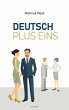 Deutsch Plus Eins (eBook, PDF) - Bild 1