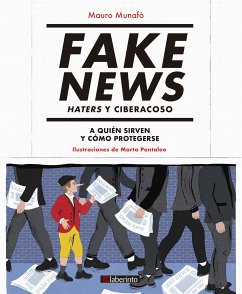 Fake News. Haters y ciberacoso (fixed-layout eBook, ePUB) - Munafò, Mauro