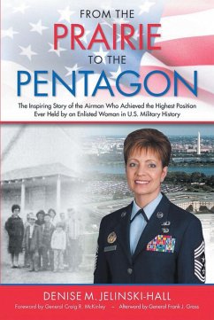 From the Prairie to the Pentagon (eBook, ePUB) - Jelinski-Hall, Denise M.