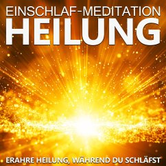 Einschlaf-Meditation Heilung (MP3-Download) - Kempermann, Raphael