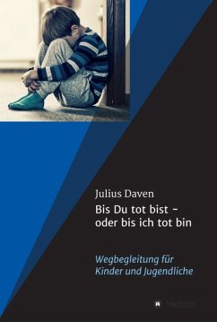 Cover Bis Du tot bist - oder bis ich tot bin (eBook, ePUB)