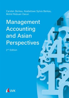 Management Accounting and Asian Perspectives (eBook, PDF) - Berkau, Carsten; Berkau, Keabetswe Sylvia; Darun, Mohd Ridzuan