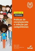 Gestão de pessoas: práticas de recrutamento e seleção por competências (eBook, ePUB)