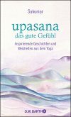 upasana - das gute Gefühl (Mängelexemplar)