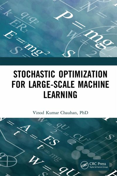 Stochastic Optimization for Large-scale Machine Learning (eBook, PDF) Stochastic Optimization for Large-scale Machine Learning (eBook, PDF)