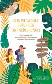 Dein Wegweiser durch den Finanzdschungel (eBook, ePUB)