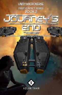 Journey's End : An Asian Alternate-History Science Fiction Saga (First Contact, #2) (eBook, ePUB) - Tahir, Azlan