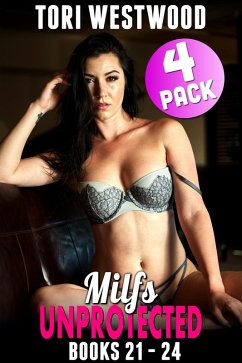 Cover Milfs Unprotected Books 21 - 24 : 4-Pack (eBook, ePUB)