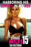 Harboring His Length In My Butt : Anal MILFs 15 (eBook, ePUB) Harboring His Length In My Butt : Anal MILFs 15 (eBook, ePUB)