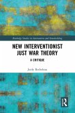 New Interventionist Just War Theory (eBook, ePUB)