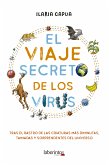 El viaje secreto de los virus (fixed-layout eBook, ePUB)